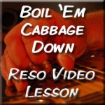 Boil Em Cabbage Down